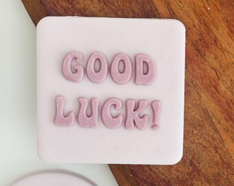 Good Luck embosser fondant stamp, acrylic embosser for cookies, cupcakes, and cake decorating