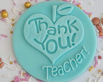 Timbro in acrilico per fondente "Grazie insegnante", per decorare biscotti, cupcake e torte.