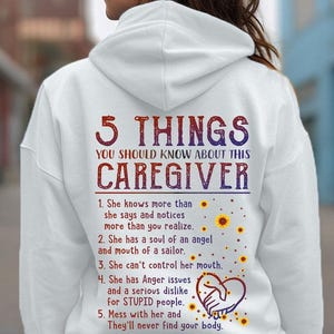 Caregiver T-Shirt, Caregiver Hoodie– Gift for Proud Healthcare Heroes, Essential Workers - 5 Things you should know about this Caregiver
