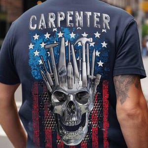 Carpenter T-shirt, Carpenter Hoodie, Carpenter Gift, Carpenter Tee - Cotton Tee with Skull and Tools, Graphic, Carpenter Flag Usa Tee.