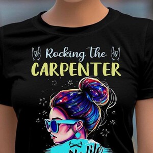 Funny Carpenter Tshirt, Carpenter Gift, Carpenter Tee,Carpenter Hoodie, Carpenter Sweatshirt - Rocking The Carpenter,Wife Life Gift The Best