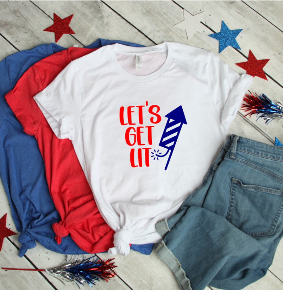Let's Get Lit SVG, 4th of July SVG, Fireworks, PDF - Etsy
