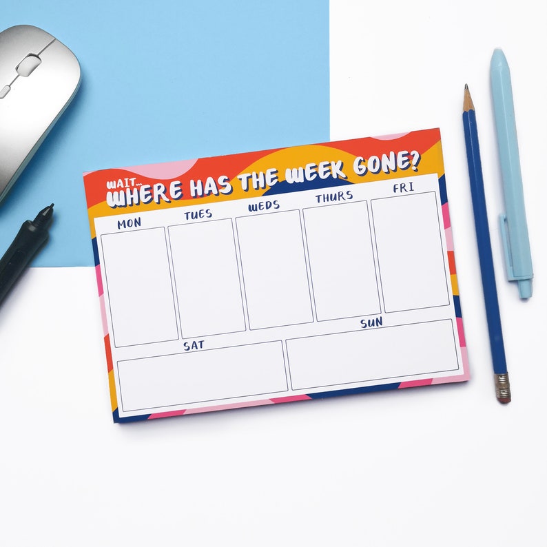 Where has the week gone A5 Week Planner Desk Pad, Tear-off, To Do List, Diary image 2