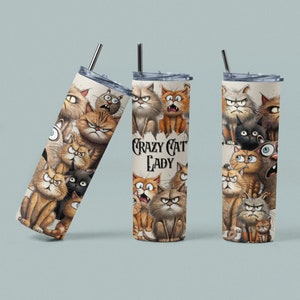 Crazy Cat Lady 20oz Sublimation Tumbler Design bouteille d’eau png 9,2 x 8,3 » Tumbler Wrap PNG Funny wrap png Cats Skinny Tumbler PNG amoureux des chats