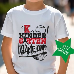 Kids Back To School Shirt, Baseball Game On Shirt, Kindergarten Game On, 1st - 2nd - 3rd Grade Game On Shirt, School Spirit Shirt