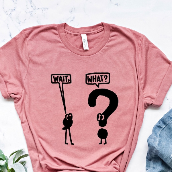 Funny Grammar Shirt, Wait What Shirt, Synonym Rolls, Grammar Shirt, Sarcastic Shirt, Teacher Appreciation, Grammar Teacher Shirt
