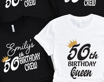Custom 50th Birthday Shirt, Birthday Crew Shirt, Birthday Group Shirt, Custom Birthday Party Shirt,  Personalized Birthday Shirt