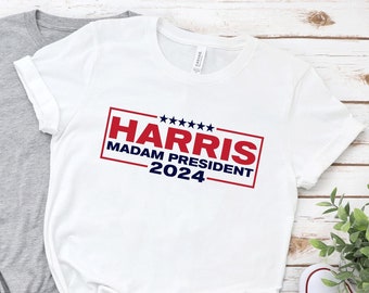 Kamala Harris Shirt, Kamala Harris President Shirt, Kamala for President Shirt, Kamala Harris 2024, Madam President Shirt, Democrat T- Shirt