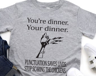 Funny Grammar Shirt, Punctuation Saves Lives, English Teacher Gift