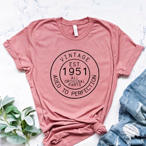 Vintage 1951 Shirt, 70th Birthday Shirt, 1951 Shirt, 70th Birthday Gift, 1951 Birthday Shirts, Retro Shirt, 1951 Vintage Gift Shirt
