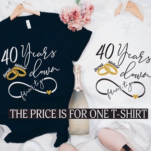 Personalized 40th Anniversary Shirt, Anniversary Party Shirt, Custom Anniversary Couple Shirt, 40th Anniversary Gift, Wedding Anniversary