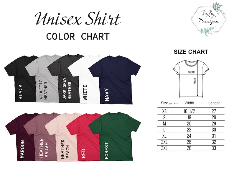 May include: Image of a unisex shirt color chart with various t-shirt colors, including black, navy, white, and red. A size chart shows measurements in inches for width and length, ranging from XS to 3XL. The text "Unisex Shirt" is at the top.