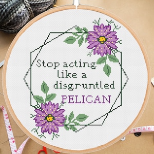 Stop Acting Cross Stitch Pattern, Inspired TV Show X Stitch, funny quote, #167#  Geeky Xstitch QuoteFloral Wreath- pdf download