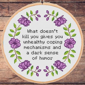 Funny Cross Stitch Pattern: Dark Humor Quote (PDF Download)