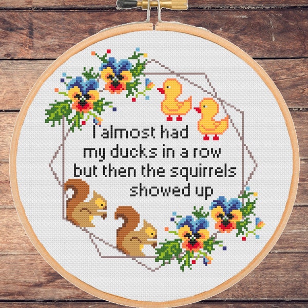 Funny Squirrels Cross Stitch Pattern: Sarcastic Floral Design (PDF Download), Snarky, Sassy, Quote, Modern, Xstitch, Subversive, In a row
