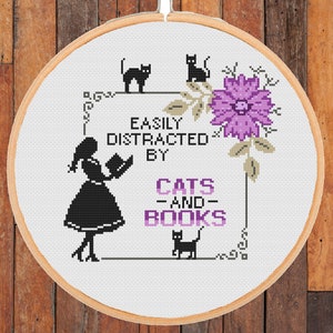 Funny cross stitch pattern Easily distracted by cats and books Cat Easy Beginner level Snarky Quote Floral Modern -instant pdf download