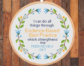 I Can do All Things Through Evidence-Based Best Practice Quote Cross stitch pattern Sarcastic Funny #376# Subversive-instant pdf download