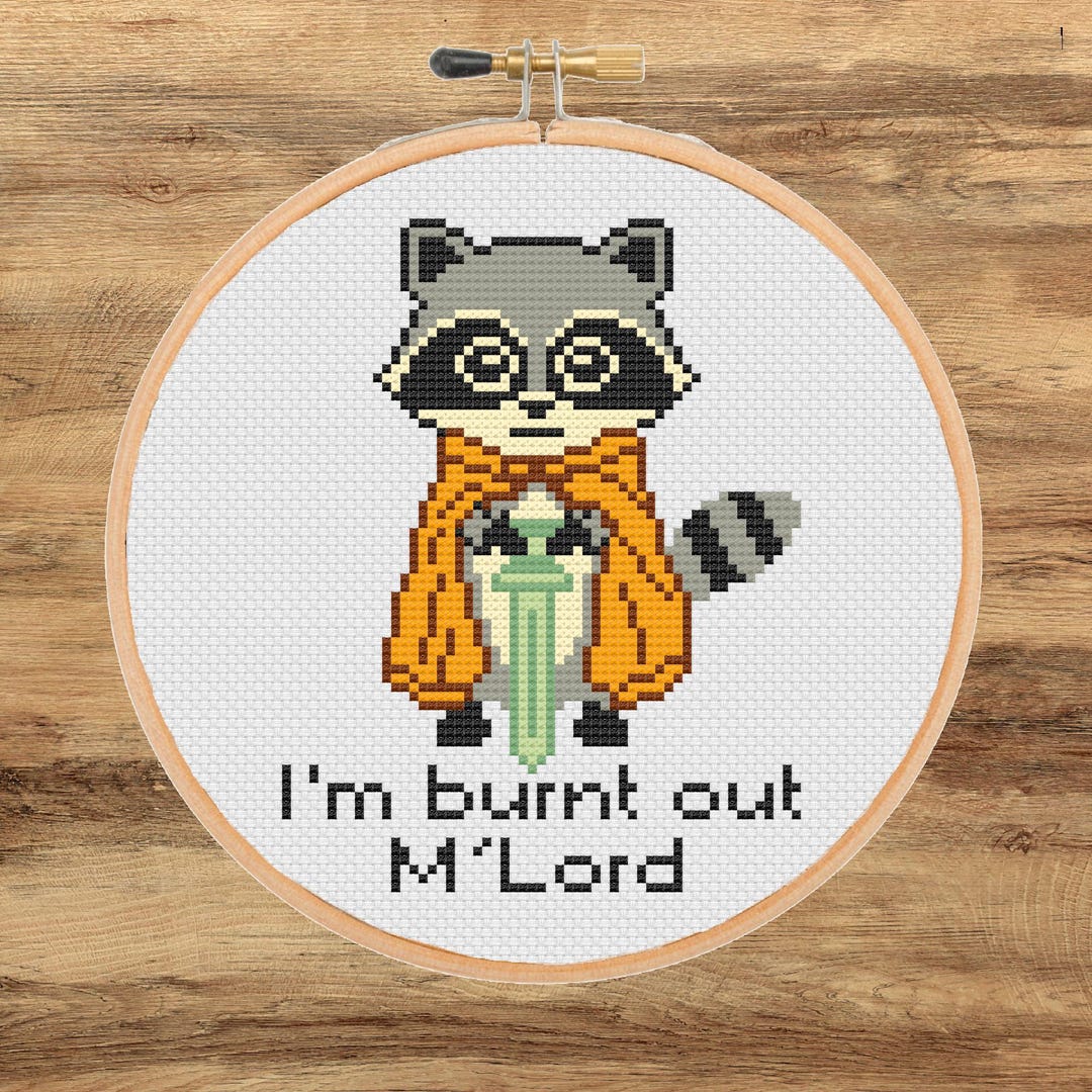 I’m Burnt Out M’lord Cross Stitch Pattern, Funny Knight Racoon Xstitch ...