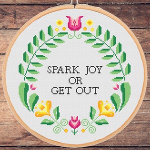 Funny Floral Cross Stitch Pattern: Spark Joy Sarcastic Quote (PDF Download)