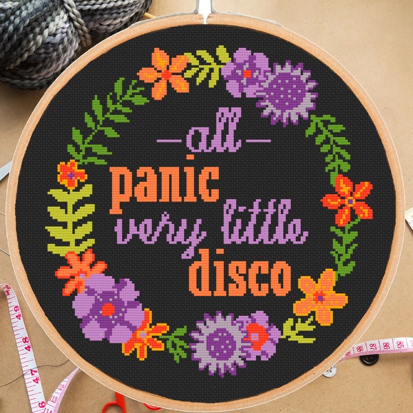 All Panic Very Little Disco Cross Stitch Pattern - Modern Snarky Floral Funny, Subversive Sarcastic - instant pdf download