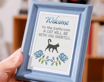 Funny Cat Bathroom Cross Stitch Pattern: Sarcastic Floral Welcome (PDF Pattern), Snarky, Sarcastic, Subversive, Saying, Sassy, Modern