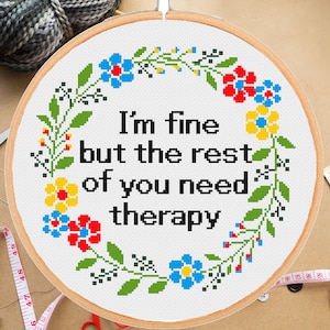 Funny Sarcastic Floral Cross Stitch Pattern: I&#39;m Fine (PDF Download)