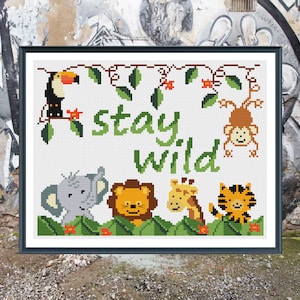 Stay Wild Animal Cross Stitch Pattern: Jungle Nursery Baby Xstitch Giraffe Elephant Lion Monkey Toucan Decor (PDF)