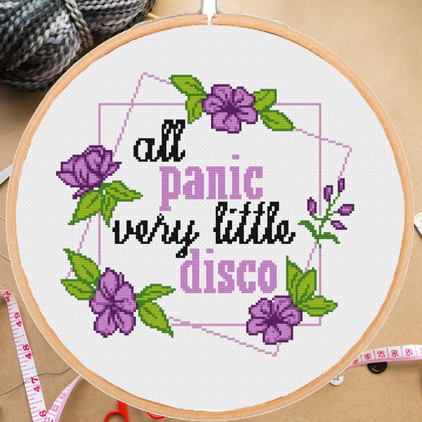 All Panic Very Little Disco Cross Stitch Pattern -Snarky Funny Subversive Sarcastic Sassy Violet Floral Modern - instant pdf download