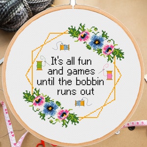 Funny Sewing Quote Cross Stitch Pattern: Snarky Floral Design (PDF Download)