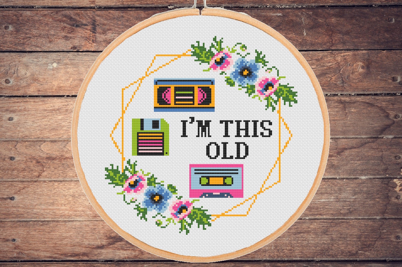 Funny 'I'm This Old' Cross Stitch Pattern: Retro Tech, Floral Design (PDF Download)