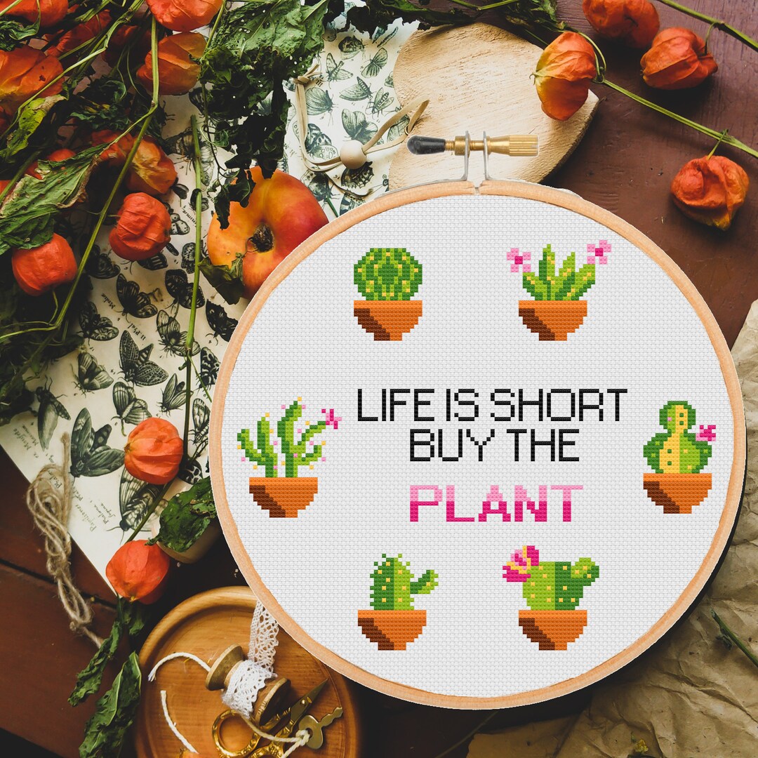 Funny Plant Lady Cross Stitch Pattern Life is Short Buy the Etsy