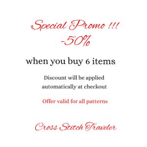 May include: White background with red text promoting a special offer. The text reads "Special Promo !!! -50% when you buy 6 items." Additional text states the discount is applied automatically at checkout and is valid for all patterns. The Cross Stitch Traveler logo is at the bottom.