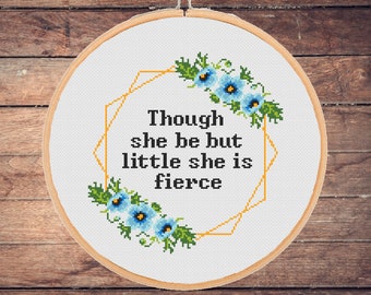Though she be but little she is fierce cross stitch pattern Nursery Baby floral wreath flowers - - instant pdf dowload
