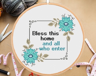 Bless this home and all who enter cross stitch pattern Welcome Floral Modern Easy Beginner Home Deco-instant pdf download