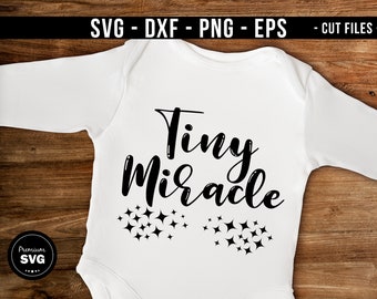 Download Clip Art Printable Vector Clip Art Commercial Use New Born Baby Instant Download Miracle Baby Svg Shirt Print Tiny Miracle Svg Cut File Art Collectibles