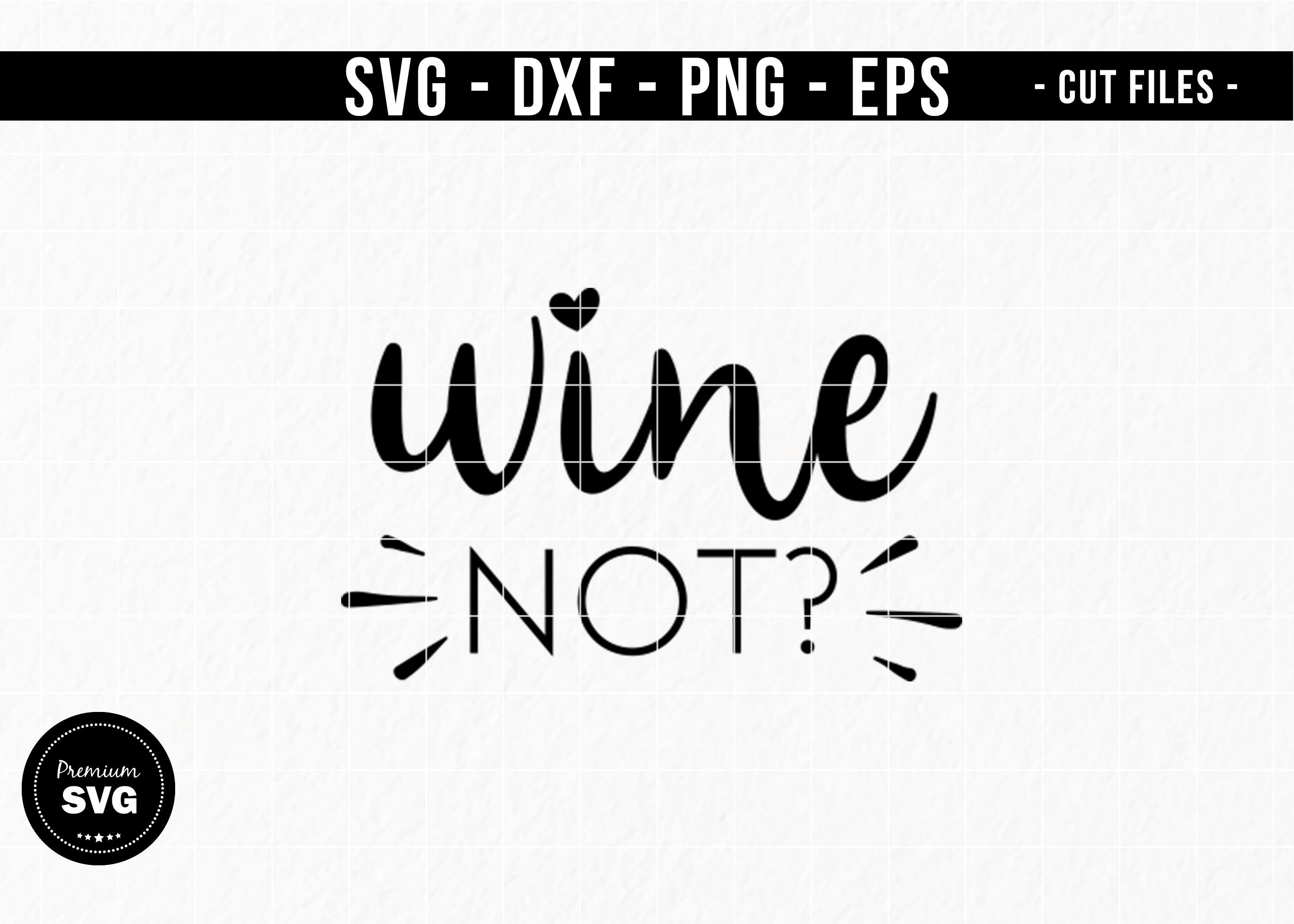 Wine not svg Wine tumbler funny svg Wine tumbler svg Wine  Etsy