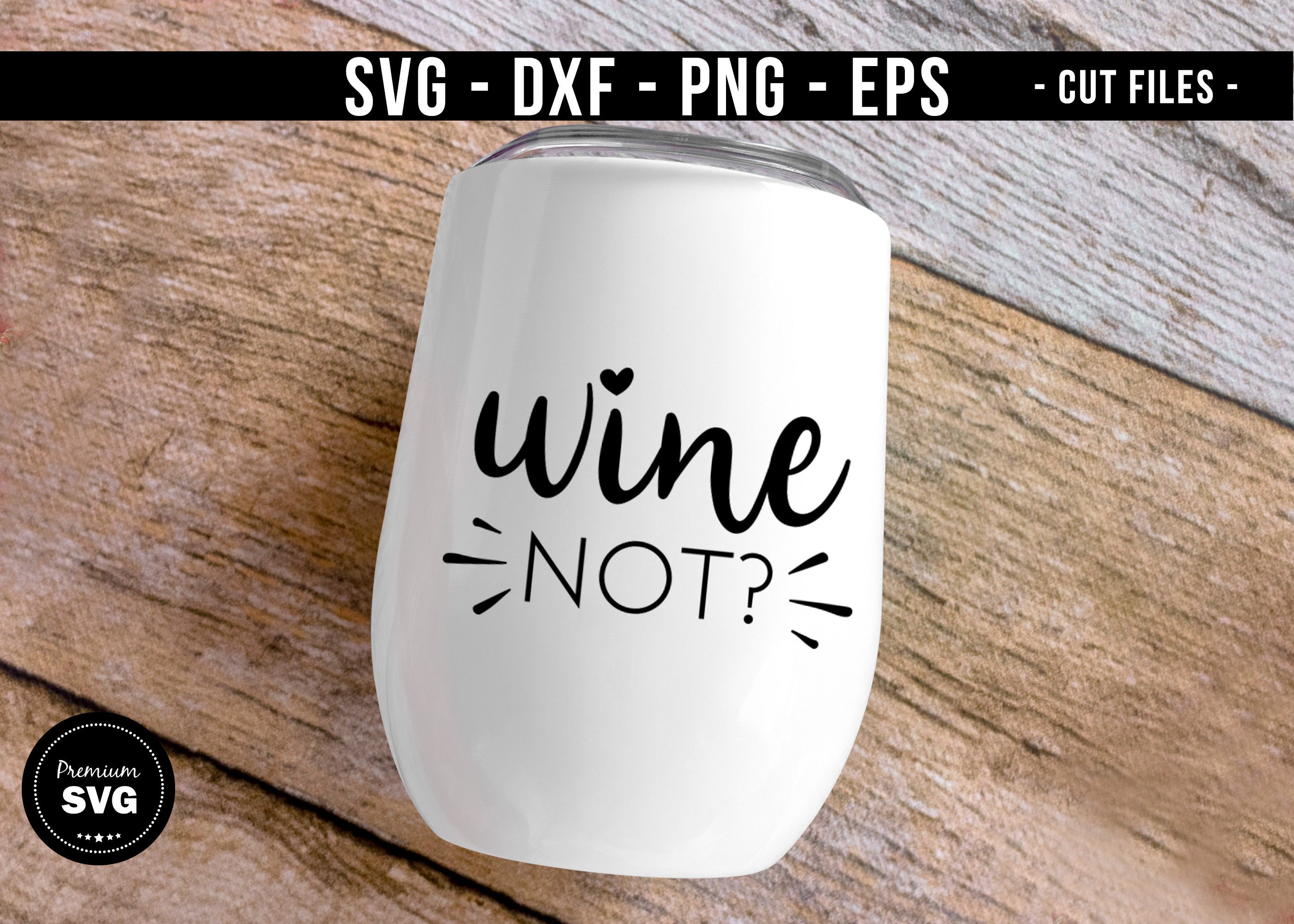 Wine not svg Wine tumbler funny svg Wine tumbler svg Wine Etsy