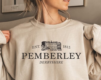 Pemberley Sweatshirt, Pride and Prejudice, Bookish Gift