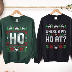 Unisex Funny Couples Ugly Christmas Sweater, Couples Matching Ugly Christmas Sweater, Where My Ho's At, *Sold Seperate*