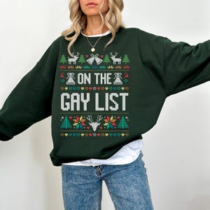 Unisex On The Gay List Lustiger hässlicher Weihnachtspullover - Lustiges LGBTQ Paar Urlaubsparty Sweatshirt