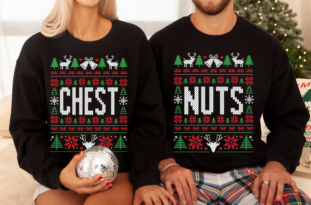 Chest Nuts, Funny Ugly Christmas Sweater, Couple Matching Party
