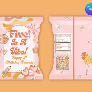 May include: Pink chip bag design with the text "Five! Is A Vibe! Happy 5th Birthday Kennedy." The design includes a disco ball, flowers, and a rainbow. The back of the bag has daisies and a crayon illustration.
