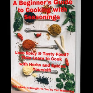 A Beginner’s Guide to Cooking with Seasonings eBook