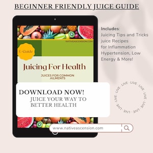 Juice E-Guide, Natural Remedies & Wellness Recipes, Instant Download