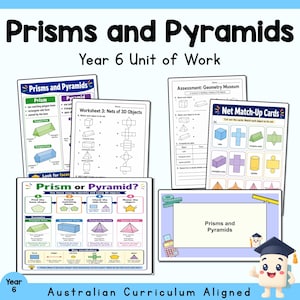 May include: A collection of educational worksheets and posters titled Prisms and Pyramids Year 6 Unit of Work. The materials feature diagrams of 3D shapes, net match-up cards, and assessment pages with text explaining geometry concepts and vocabulary.
