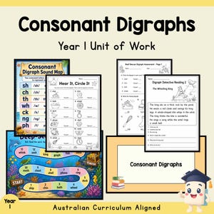 May include: A collection of educational worksheets and a game board titled Consonant Digraphs Year 1 Unit of Work. The materials include a sound map, a Hear It, Circle It activity, a Reef Rescue assessment, and a Digraph Detective reading page.