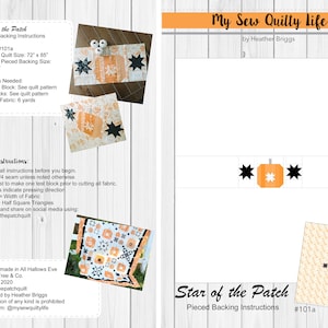 Puede incluir: Instrucciones para un patrón de colcha "Star of the Patch" con un diseño de calabaza y estrella. El patrón se llama #101a y está diseñado por Heather Briggs. La colcha está hecha con tela naranja, negra y blanca.