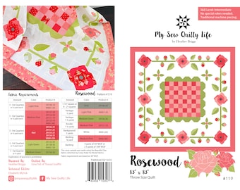 Rosewood Quilt PDF Pattern