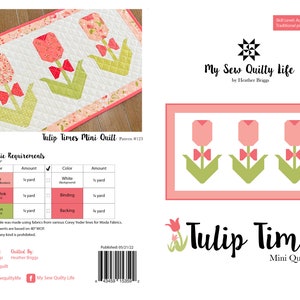 Tulip Times Minit Quilt PDF Pattern