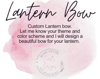 Bow and lantern bow